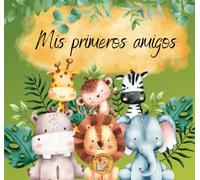 Album mis primeros amigos (selva): ¡un gran recuerdo de la infancia!