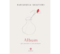 Album per pensare e non pensare. Ediz. a colori (Illustrati)