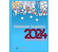 Albúm Vademecum Terapeútico 2024: Volumen Odontológico