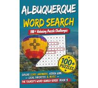 ALBUQUERQUE WORD SEARCH: 100+ Easy to read Word Search Puzzles About Tourist Attractions, Markets, Culture, Food, and More | Fun & Relaxing for Adults ... Paperback (The Tourist’s Word Search Series)