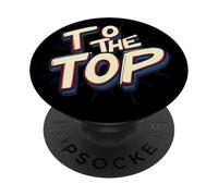 Alcanza nuevas alturas con este atuendo To the Top Statement PopSockets PopGrip Adhesivo