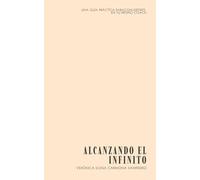 Alcanzando el Infinito: El proceso de convertirte en tu propio coach