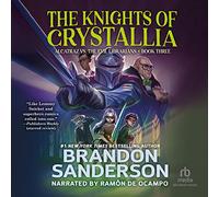 Alcatraz Versus the Knights of Crystallia (The Alcatraz vs. The Evil Librarians Series)
