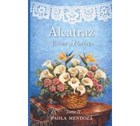 Alcatraz: Volver a florecer