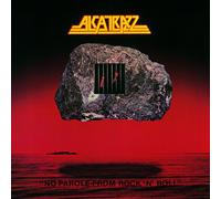 ALCATRAZZ - No Parole from Rock N Roll