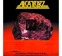 Alcatrazz - No Parole From Rock'N'Roll (Expanded Edition)