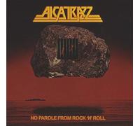Alcatrazz - No Parole From Rock'N'Roll (Expanded Edition)