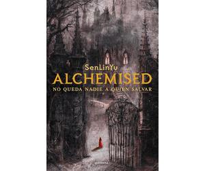 Alchemised (Edición especial, tapa dura) (Spanish Edition)