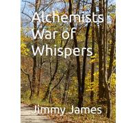 Alchemists War of Whispers