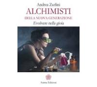 Alchimisti Della Nuova Generazione (ebook)
