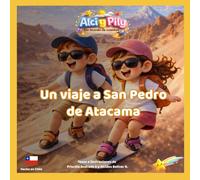 Alci y Pily en San Pedro de Atacama