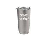 Alcohol Humor Cita Divertida Olvidar Pregunta Vaso térmico de acero inoxidable de doble pared