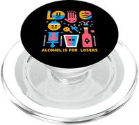 Alcohol Is For Losers Sobriedad Defensor Sobrio |- PopSockets PopGrip para MagSafe