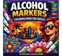 Alcohol Markers Coloring Book For Adults: 50 Unique and Relaxing Illustrations of Landscapes, Mandalas, and Animals Designed for Relaxation and Stress Relief