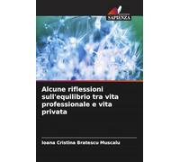 Alcune riflessioni sull'equilibrio tra vita professionale e vita privata