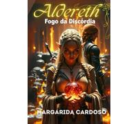 Aldereth: Fogo da Discórdia: 2