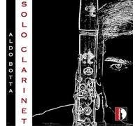 Aldo Botta Aldo Botta: Solo Clarinet (CD) Album (Importación USA)