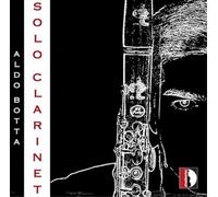 Aldo Botta Aldo Botta: Solo Clarinet (CD) Album (Importación USA)