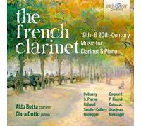 Aldo Botta y Clara Dutto – The French Clarinet, 19th & 20th Century Music for Clarinet & Piano – CD