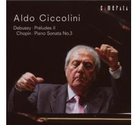 Aldo Ciccolini - Preludes II/Piano Sonata No.3