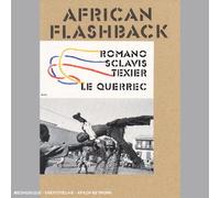 Aldo Romano & Louis Sclavis & Henri Texier & Guy Le Querrec - African Flashback Livre-Disque