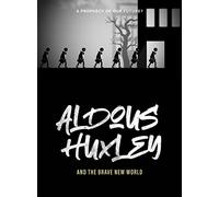 Aldous Huxley And The Brave New World [USA] [DVD]