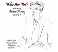 Aldous Huxley - Who Are We?