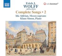 Aldrian - Erich J. Wolff: Complete Songs, Vol. 2