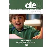 ALE 4. Actividades para el aprendizaje de la lectura y la escritura. Cuaderno de evaluación final: 17.4 (Lectura y escritura)