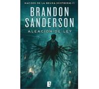 Aleación De Ley (wax & Wayne 1) (ebook)