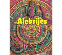 Alebrijes coloring book for kids: draw