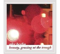 Alec Berlin - Beauty Grazing at the Trough