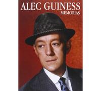 Alec Guinnes: Memorias [Tapa blanda] Guinness, Alec and De la Torre Marín, Ines