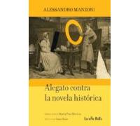 Alegato Contra La Novela Historica