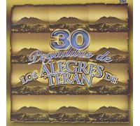 Alegres De Teran - 30 Pegaditas De Los Alegres De