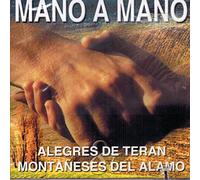 Alegres De Teran - Mano a Mano