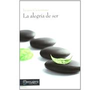 Alegria de ser, La (YOGA, ZEN)