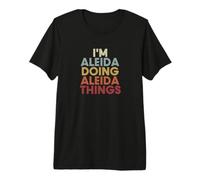 Aleida Name Aleida Personalized Name First Given Camiseta Premium