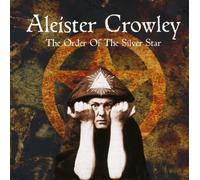 Aleister Crowley - Order of the Silver Star
