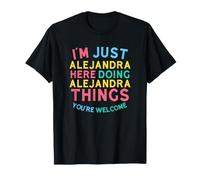 Alejandra Here Doing Alejandra Things Funny Alejandra Nombre Camiseta