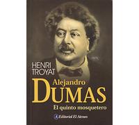 Alejandro Dumas. El Quinto Mosquetero