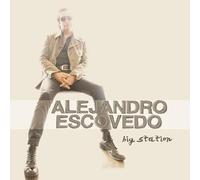 Alejandro Escovedo - Big Station