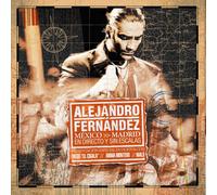 Alejandro Fernandez - Mexico-Madrid: en Directo Y Sin Escalas