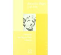 Alejandro Magno y el Arte: Aproximación a la personalidad de Alejandro Magno y a su influencia en el Arte (Ensayo)