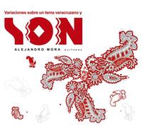 Alejandro Mora - Variaciones sobre un tema veracruzano y son