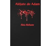 Aléjate de Adam