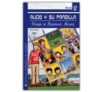 Alejo y su pandilla: Viaje a Buenos Aires. (Nivel 2) Incluye CD | Flavia Puppo