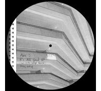 Alek S - Its All Good EP