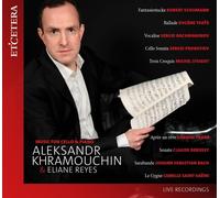 Aleksandr Khramouchin & Eliane Reyes – Música para violonchelo y piano – CD (Importación USA)