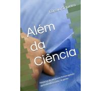 Além da Ciência: Histórias de um jovem fisioterapeuta aprendendo a cuidar de gente